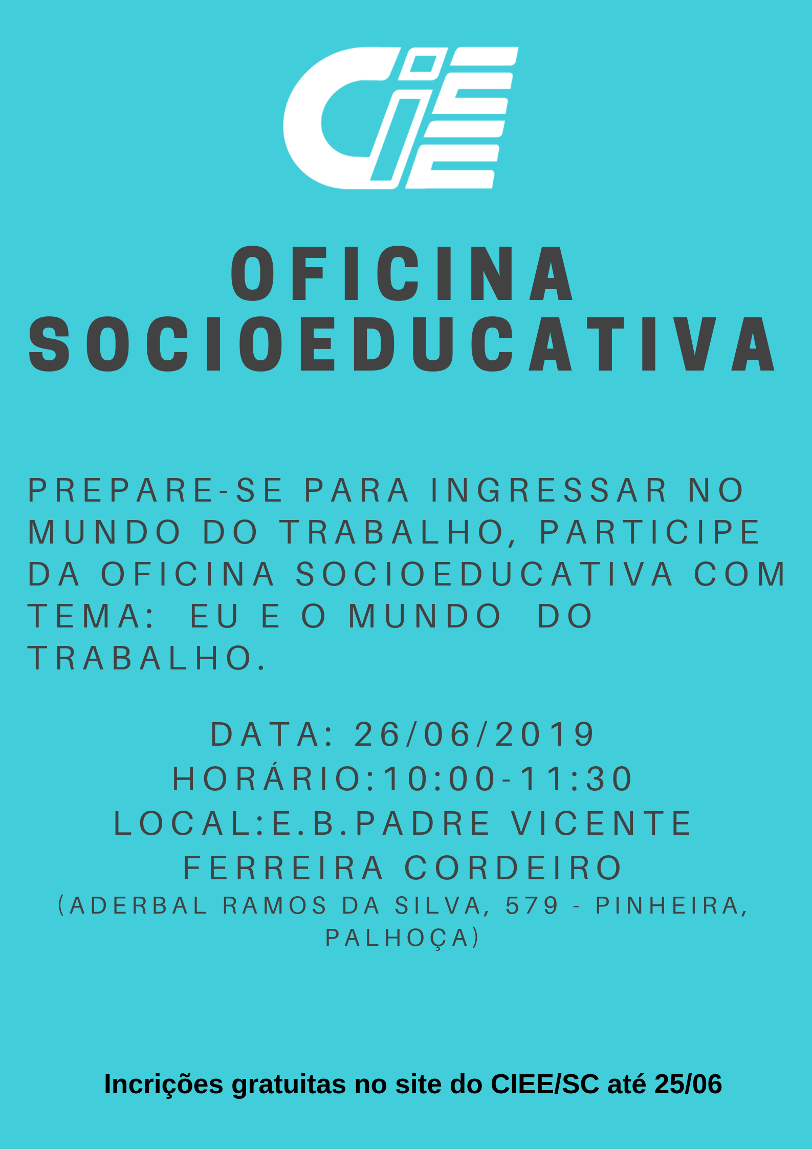 Inscrições abertas para Oficina Socioeducativa na Pinheira, em Palhoça