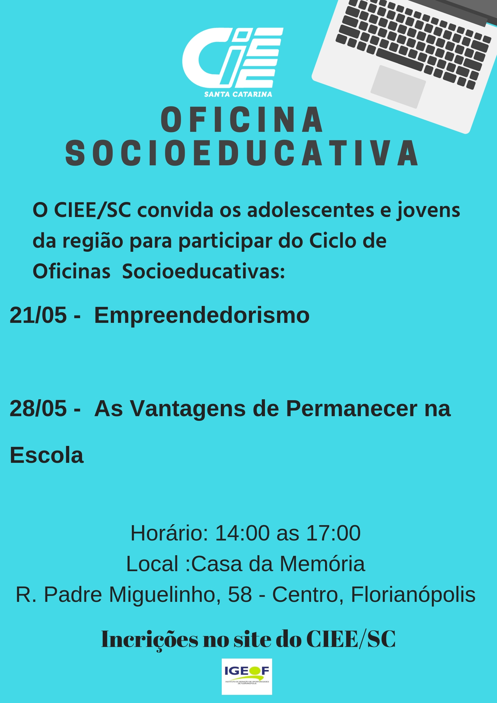 Inscrições abertas para as OFICINAS SOCIOEDUCATIVAS em Florianópolis