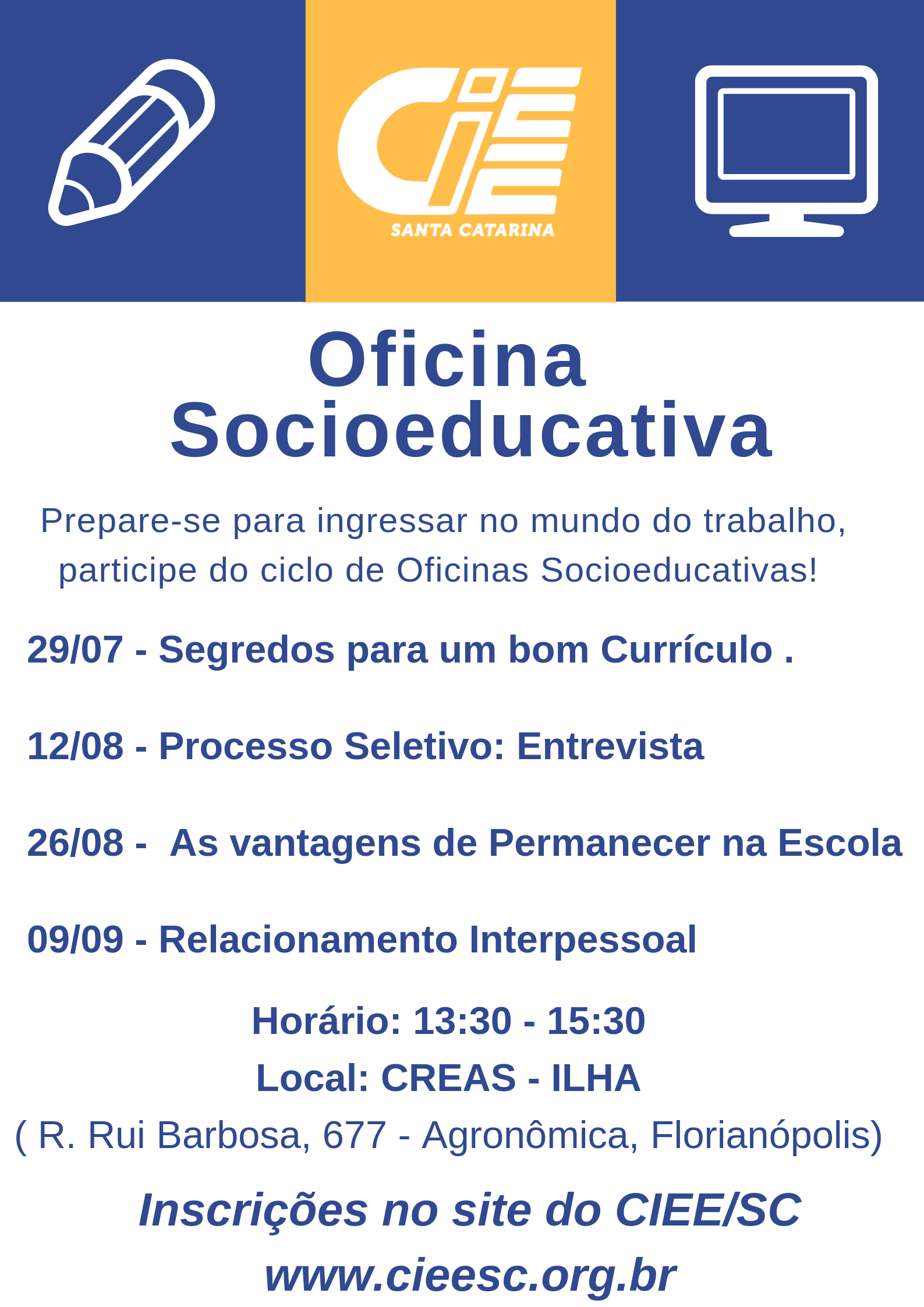 Inscrições para Oficinas Socioeducativas CREAS Ilha